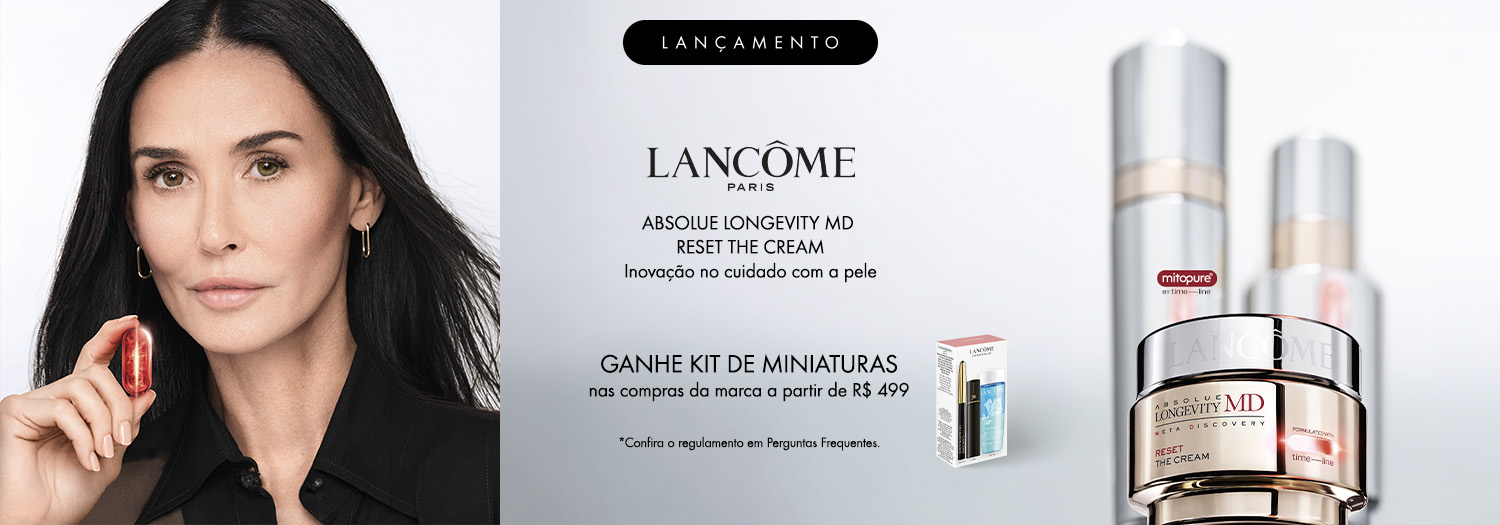 Lancôme | Ganhe kit de miniaturas nas compras da marca a partir de R$ 499